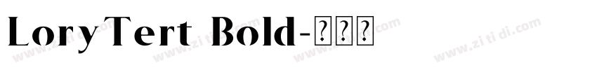 LoryTert Bold字体转换